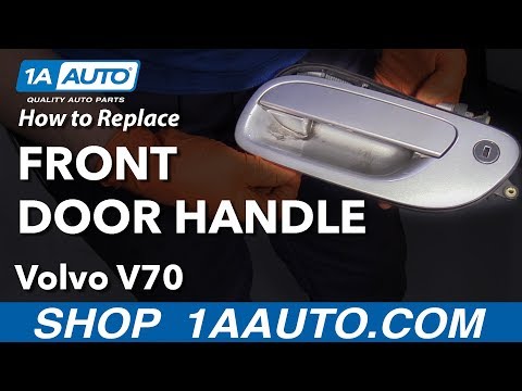 How to Replace Front Outside Door Handle 00-07 Volvo V70