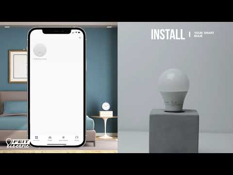 How to Set Up and Use Your Feit Electric Smart Wi-Fi Light Bulbs