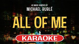 All of Me (Karaoke Version) - Michael Buble | TracksPlanet