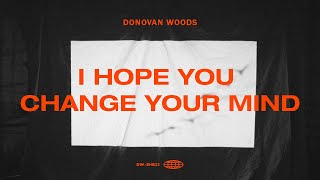 I Hope You Change Your Mind Music Video