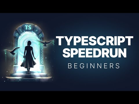 TypeScript Speedrun: Crash Course for Beginners