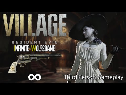 Resident Evil Village - Infinite Wolfsbane Only in Third Person Full Gameplay