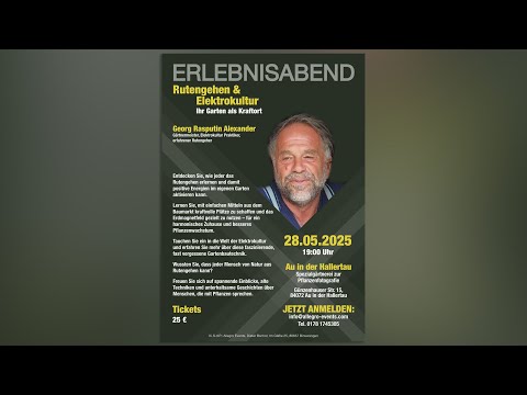 Rutengehen & Elektrokultur - Georg Rasputin Alexander - Erlebnisabende