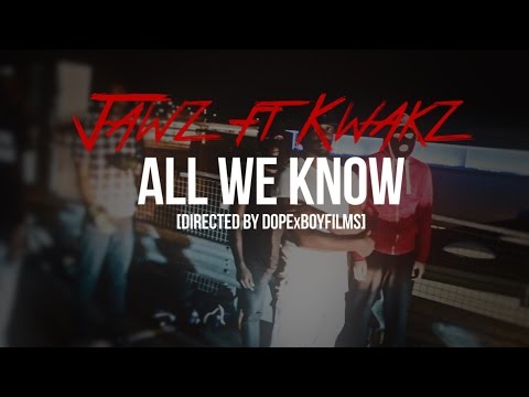 Jaws ft Kwakz - All We Know [Music Video]