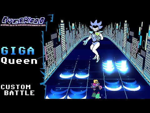 Everhood CUSTOM BATTLE: GIGA Queen