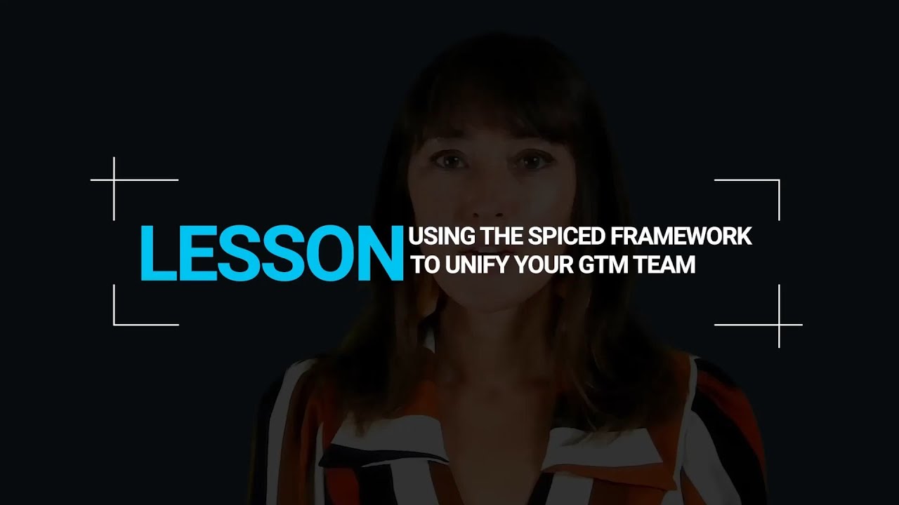 Using the SPICED Framework