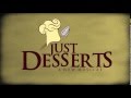 Just Desserts The Musical - Demo Reel