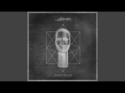 Excuse My Wildness (feat. Jaw)