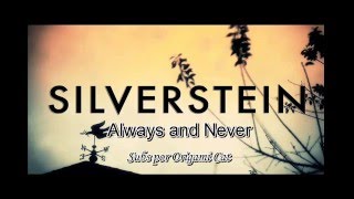 Silverstein Always and never subs español