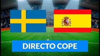 (SOLO AUDIO) Directo del Suecia 1-1 España en Tiempo de Juego COPE (SOLO AUDIO) Directo del Suecia 1-1 España en Tiempo de Juego COPE