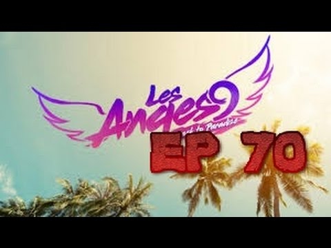 Les Anges 9, Back to Paradise – Episode 70