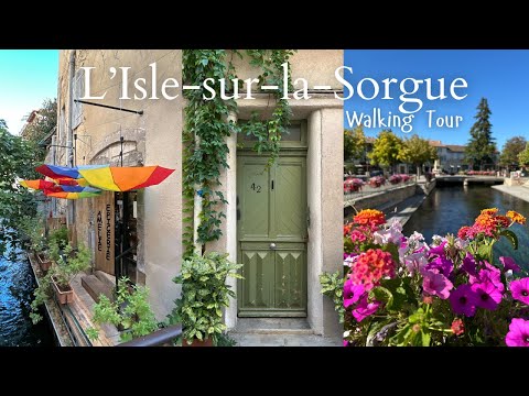 L’Isle-sur-la-Sorgue 🇨🇵 French Village Tour Provence 🌞