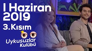 Okan Bayülgen ile Uykusuzlar Kulübü - 1 Haziran 2019 - 3. Kısım - Ece Seçkin - Cem Belevi video