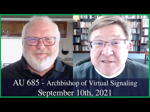 Anglican Unscripted 685 - Archbishop of Virtual Signaling