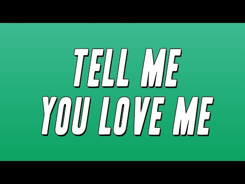 Demi Lovato  - Tell Me You Love Me (Lyrics)