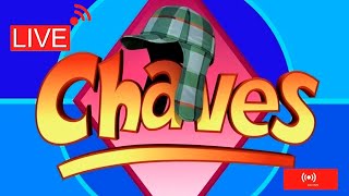 🔴Chaves AO VIVO FULL HD 🌟 24 HORAS AO VIVO 🏡🖤🌟#ASSISTAEMCASA #BATENDOPAPO🔴