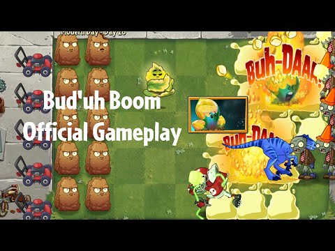 PvZ2 v10.9.1 - Bud'uh Boom Official Gameplay