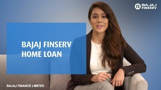Everything you should know about Home Loans from Bajaj Finserv