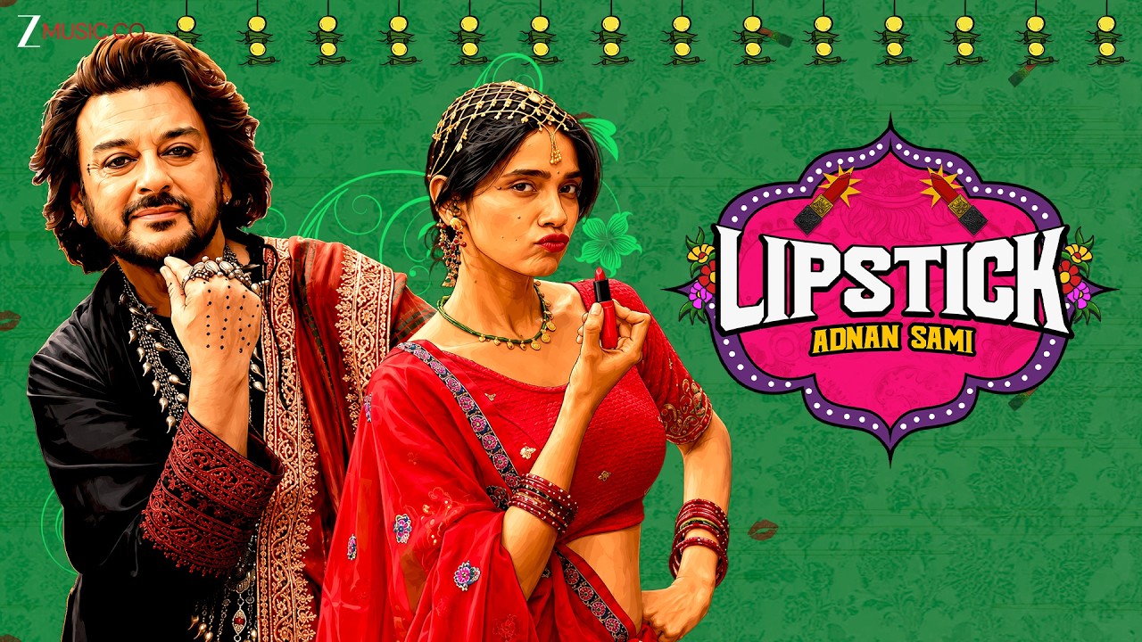 Lipstick 💄 | Adnan Sami | New Song 2026 | Lyrical Video