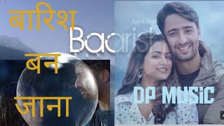 Download lagu Baarish Ban Jaana Payal Dev, Stebin Ben | Hina Khan, Shaheer Sheikh | Kunaal Vermaa mp3