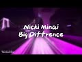 Nicki Minaj - Big Difference ( Lyrics )