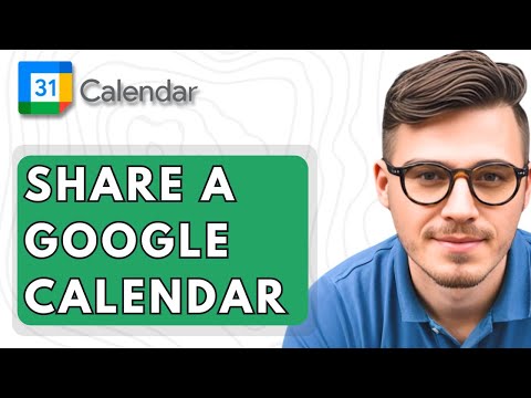 How To Share A Google Calendar [2025 Guide]