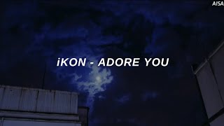 iKON (아이콘) &#39;Adore You (좋아해요)&#39; Easy Lyrics