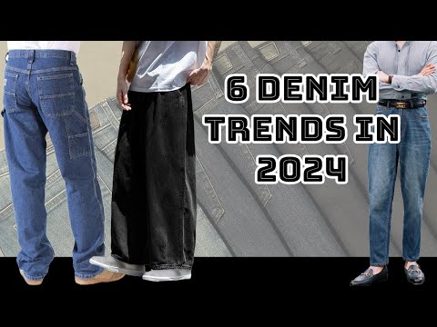 Top 6 Men's Denim Trends 2024: Utility, Baggy, Hyper Stretch, Raw,  High-Waisted, Slim Fit - Video Summarizer - Glarity