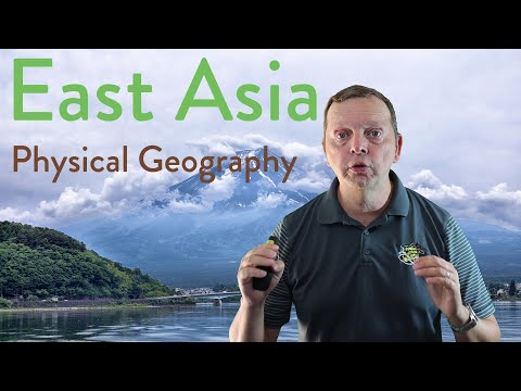 Physical Geography of East Asia