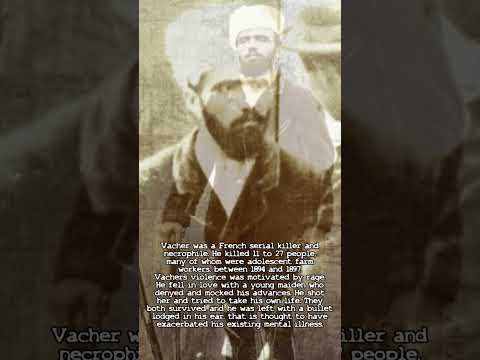 Joseph Gleydson Vacher - The French Ripper