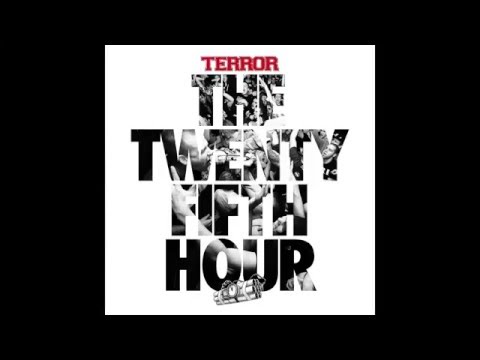 Terror - The 25th Hour [Full Album]