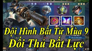 Đội Hình Trâu Bò Nhất Cờ Liên Quân Mùa 9 Nguyên Tố Thợ Săn Quỷ Bất Tử Trước Mọi Đối Thủ