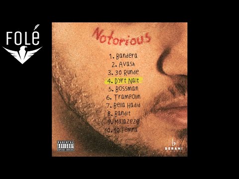 Redon Berani - Dyrt Nalt (Notorious Album)