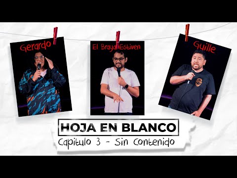 Blank Page / Chapter 3 - No Content ft Gerardo Morales & Guilherme Neyra