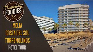 Hotel Meliá Costa del Sol tour,Torremolinos, Spain