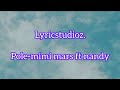 Lyrics Video Pole By Mimi Mars Ft Nandy Mimi Mars Nandy Pole