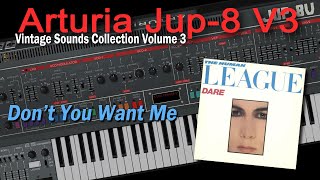 Video thumbnail for Arturia Jup-8 V3 | The Human League - Don't You Want Me (Instrumental) by Stripped Productions
