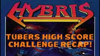 HYBRIS - Tubers High Score Challenge Recap!