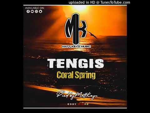 TENGIS(2021)Coral Spring 🎙🔊 Proud by Matt-Keyz.🇵🇬🎤