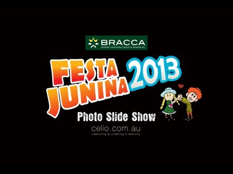 Festa Junina 2013 - Sydney Australia by Bracca & Photos by Celio Agostinho