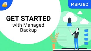 Vidéo de MSP360 Managed Backup