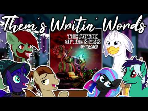 Them's Writin' Words - Fanfic Review Podcast: 17 - 'Motion of the Stars' by Carabas (DARK/SAD/AU)