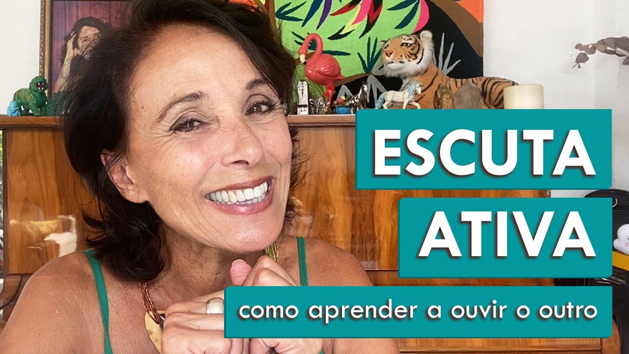 Como aprender a ouvir o outro | ESCUTA ATIVA