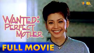 Wanted Perfect Mother Full Movie HD | Regine Velasquez