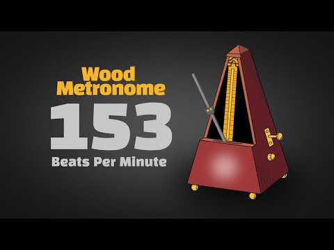 153 BPM Wood Metronome [30 Minuts]