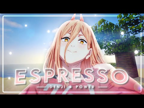 Denji & Power 🧡 - Espresso「AMV/EDIT」
