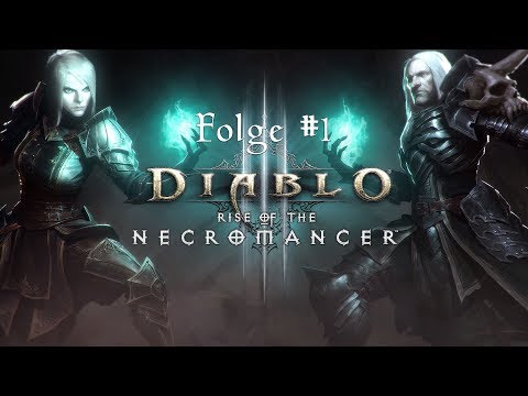 Der Totenbeschwörer - Totenbeschwörer/Necromancer #1 | Diablo 3 Reaper of Souls Let's Play Deutsch