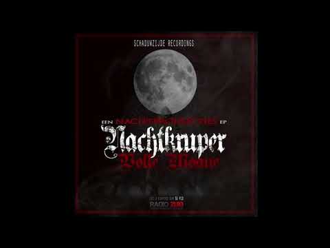 3.NACHTKRUPER - De Latste Dag (Cuts dj Fld) (EP Volle Moane) Produced by Elokwenz