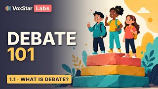 Kids Debate Foundation 1.1. What Is Debate?