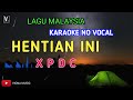 Hentian ini karaoke no vocal ( XPDC ) lirik teks berjalan Audio HD | Viona Music